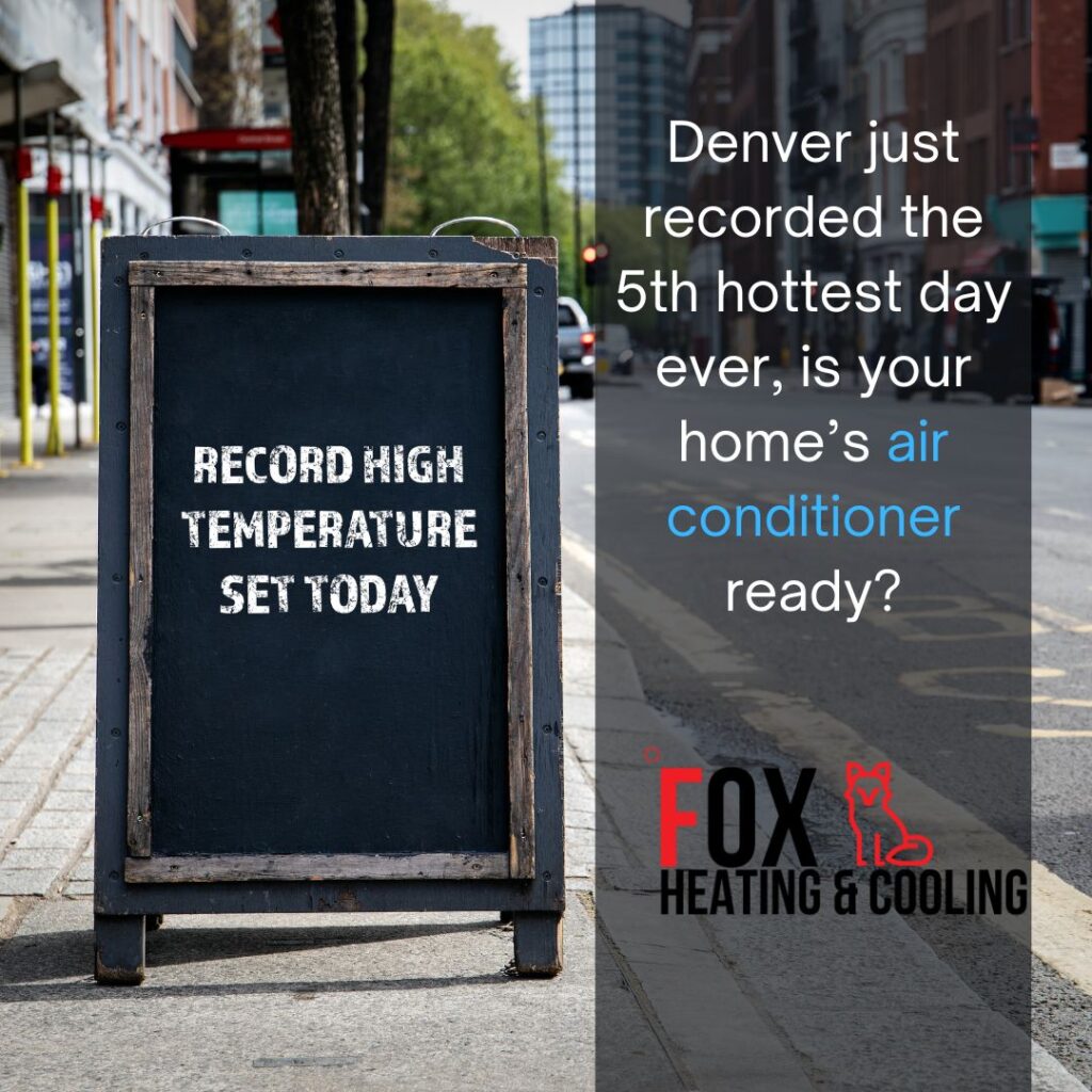 denver home's air conditioner hvac contractor services ac tune window ac record high temperatures